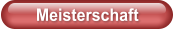 Meisterschaft